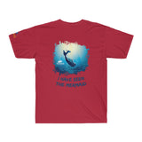 Men's "I Have Seen The Mermaid" Tee